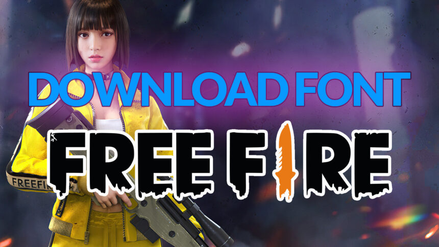 Download Font Free Fire Terbaru 2023 - Halogame