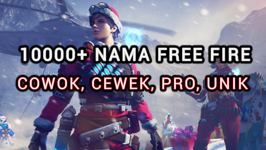 1000+ Nama Ff Nama Free Fire Keren Terbaru 2023, Cowok, Cewek, Pro, Noob, Viral, Aesthetic Dan Simbol Halogame