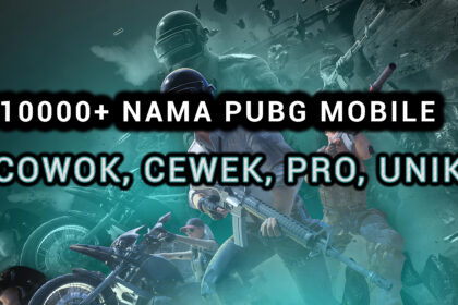 1000+ Nama Pubg Mobile Nickname Pubg Mobile Keren Terbaru 2023, Cowok, Cewek, Pro, Noob, Viral, Aesthetic Dan Simbol Halogame