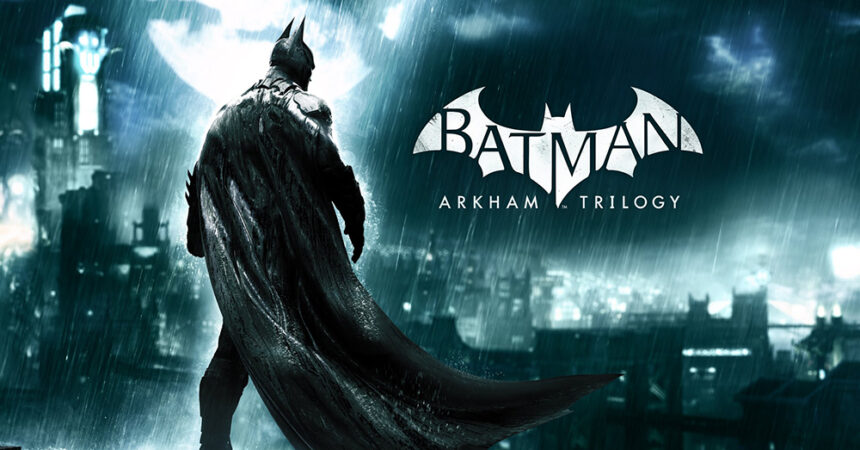 Batman -- Arkham Trilogy Nintendo Switch Ditunda